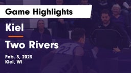 Kiel  vs Two Rivers  Game Highlights - Feb. 3, 2023