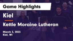Kiel  vs Kettle Moraine Lutheran  Game Highlights - March 3, 2023