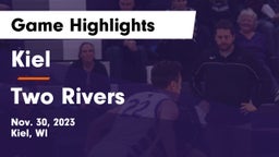 Kiel  vs Two Rivers  Game Highlights - Nov. 30, 2023