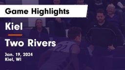 Kiel  vs Two Rivers  Game Highlights - Jan. 19, 2024
