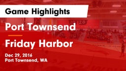 Port Townsend  vs Friday Harbor  Game Highlights - Dec 29, 2016