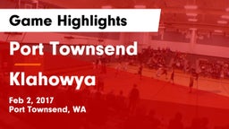 Port Townsend  vs Klahowya Game Highlights - Feb 2, 2017