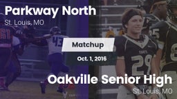 Matchup: Parkway North High vs. Oakville Senior High 2016