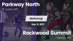 Matchup: Parkway North High vs. Rockwood Summit  2017