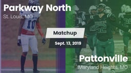Matchup: Parkway North High vs. Pattonville  2019
