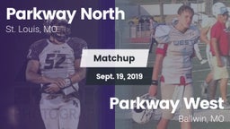 Matchup: Parkway North High vs. Parkway West  2019