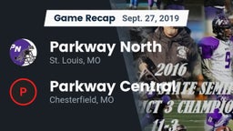 Recap: Parkway North  vs. Parkway Central  2019