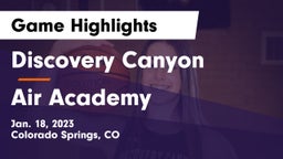 Discovery Canyon  vs Air Academy  Game Highlights - Jan. 18, 2023