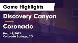 Discovery Canyon  vs Coronado  Game Highlights - Dec. 18, 2023