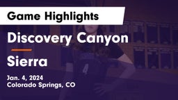 Discovery Canyon  vs Sierra  Game Highlights - Jan. 4, 2024