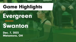 Evergreen  vs Swanton  Game Highlights - Dec. 7, 2023