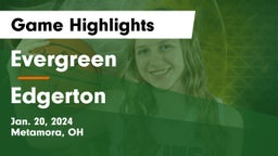 Evergreen  vs Edgerton  Game Highlights - Jan. 20, 2024