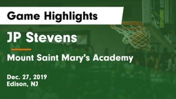 JP Stevens  vs Mount Saint Mary's Academy Game Highlights - Dec. 27, 2019