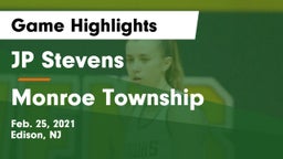 JP Stevens  vs Monroe Township  Game Highlights - Feb. 25, 2021