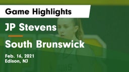 JP Stevens  vs South Brunswick  Game Highlights - Feb. 16, 2021