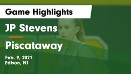 JP Stevens  vs Piscataway  Game Highlights - Feb. 9, 2021