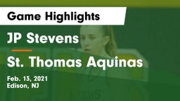 JP Stevens  vs St. Thomas Aquinas Game Highlights - Feb. 13, 2021