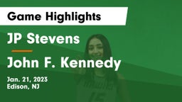 JP Stevens  vs John F. Kennedy  Game Highlights - Jan. 21, 2023