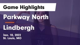 Parkway North  vs Lindbergh  Game Highlights - Jan. 10, 2022