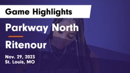 Parkway North  vs Ritenour  Game Highlights - Nov. 29, 2023