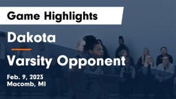 Dakota  vs Varsity Opponent Game Highlights - Feb. 9, 2023