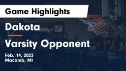 Dakota  vs Varsity Opponent Game Highlights - Feb. 14, 2023
