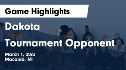 Dakota  vs Tournament Opponent Game Highlights - March 1, 2023