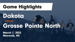 Dakota  vs Grosse Pointe North  Game Highlights - March 7, 2023