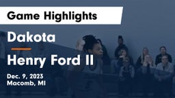 Dakota  vs Henry Ford II  Game Highlights - Dec. 9, 2023