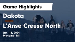 Dakota  vs L'Anse Creuse North  Game Highlights - Jan. 11, 2024