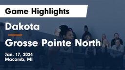Dakota  vs Grosse Pointe North  Game Highlights - Jan. 17, 2024