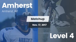 Matchup: Amherst  vs. Level 4 2017