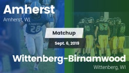 Matchup: Amherst  vs. Wittenberg-Birnamwood  2019