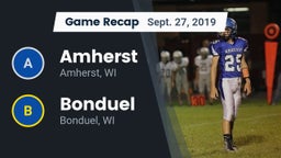 Recap: Amherst  vs. Bonduel  2019