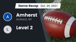 Recap: Amherst  vs. Level 2 2021