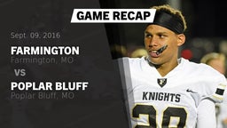 Recap: Farmington  vs. Poplar Bluff  2016