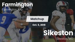 Matchup: Farmington High vs. Sikeston  2018