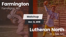 Matchup: Farmington High vs. Lutheran North  2018
