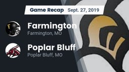 Recap: Farmington  vs. Poplar Bluff  2019