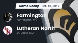 Recap: Farmington  vs. Lutheran North  2019