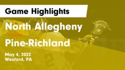 North Allegheny  vs Pine-Richland  Game Highlights - May 4, 2022