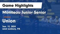 Moniteau Junior Senior  vs Union  Game Highlights - Jan. 12, 2024