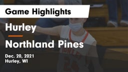 Hurley  vs Northland Pines  Game Highlights - Dec. 20, 2021