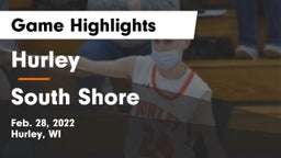 Hurley  vs South Shore  Game Highlights - Feb. 28, 2022
