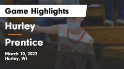 Hurley  vs Prentice  Game Highlights - March 10, 2022