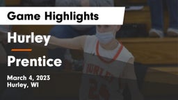 Hurley  vs Prentice  Game Highlights - March 4, 2023