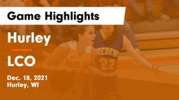 Hurley  vs LCO  Game Highlights - Dec. 18, 2021