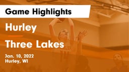 Hurley  vs Three Lakes  Game Highlights - Jan. 10, 2022