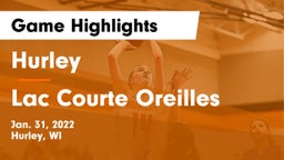 Hurley  vs Lac Courte Oreilles  Game Highlights - Jan. 31, 2022