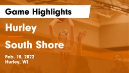 Hurley  vs South Shore  Game Highlights - Feb. 18, 2022